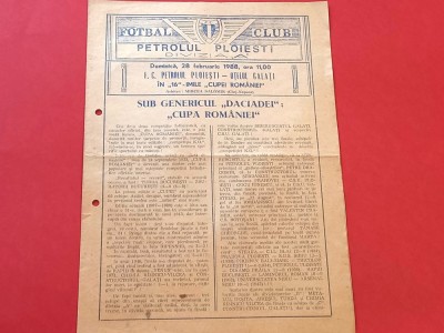 Program fotbal PETROLUL PLOIESTI-OTELUL GALATI(&amp;quot;16&amp;quot;-mile Cupei 28.02.1988) foto