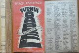 Neagu Radulescu, Turnul Babel, 1941, cu autograful consistent al autorului si o scrisoare pe 3 pagini a autorului catre Eugen Barbu