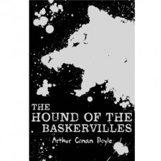 The Hound of the Baskervilles | Sir Arthur Conan Doyle