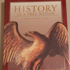 Istoria SUA - History of a free Nation - H. W. Bragdon, S. P. McCutchen