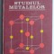 Studiul metalelor - Maria Radulescu