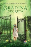 Gradina secreta - Frances Hodgson Burnett - Corint