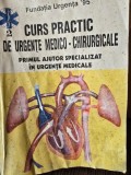 CURS PRACTIC DE URGENTE MEDICO-CHIRURGICALE. PRIMUL AJUTOR SPECIALIZAT IN URGENTE MEDICALE - DAN MANASTIREANU VOL.2