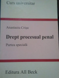 Anastasiu Crisu - Drept procesual penal (2005)