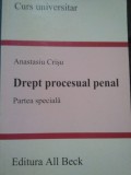 Anastasiu Crisu - Drept procesual penal (Editia: 2005)