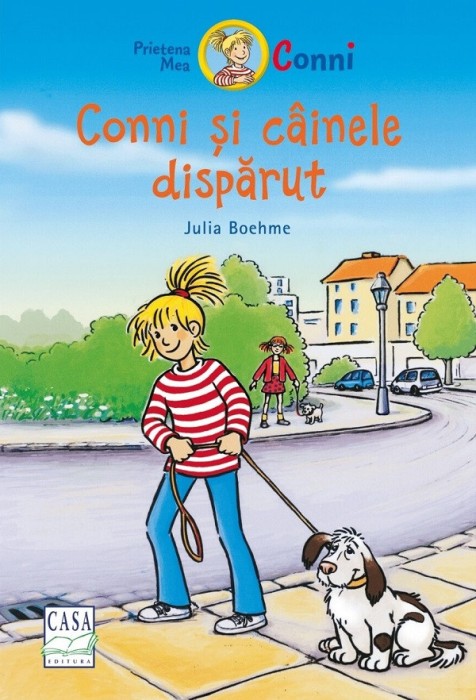 Conni Si Cainele Disparut, Julia Boehme - Editura Casa