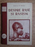 Despre rase si rasism, Acad. dr St. Milcu