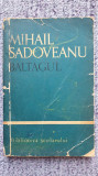 Baltagul, Mihail Sadoveanu, 1963, 200 pagini, Tineretului