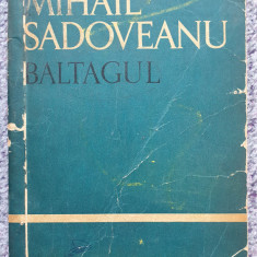 Baltagul, Mihail Sadoveanu, 1963, 200 pagini