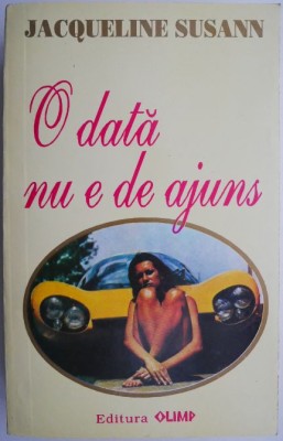 O data nu e de ajuns &amp;ndash; Jacqueline Susann foto