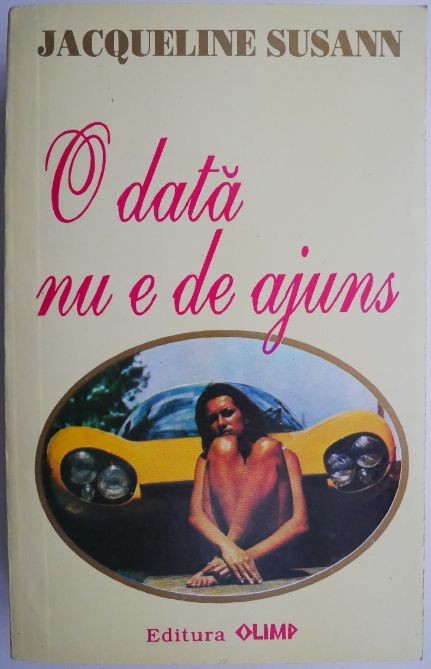 O data nu e de ajuns &ndash; Jacqueline Susann