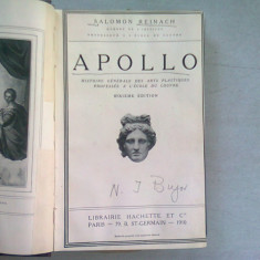 APOLLO. HISTOIRE GENERALE DES ARTS PLASTIQUES PROFESSEE A L'ECOLE DU LOUVRE - SALOMON REINACH (CARTE IN LIMBA FRANCEZA)