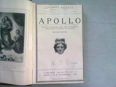 APOLLO. HISTOIRE GENERALE DES ARTS PLASTIQUES PROFESSEE A L&amp;#039;ECOLE DU LOUVRE - SALOMON REINACH (CARTE IN LIMBA FRANCEZA) foto