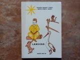 LANDURA de VANGHEA MIHANYI STERYU - CIOCIU , LIMBA AROMANA , 1988