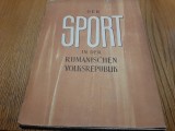 SPORT in der ROMANISCHEN VOLKSREPUBLIK - Verlag Korperkultur und Sport, 1953, Humanitas