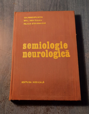 Semiologie neurologica Gh. Pendefunda foto