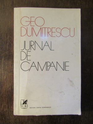 JURNAL DE CAMPANIE - GEO DUMITRESCU foto