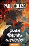 Toată violența oamenilor - Paperback brosat - Crime Scene Press