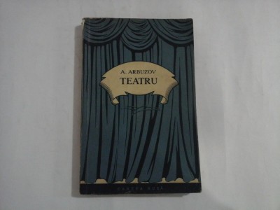 TEATRU - A. ARBUZOV foto