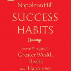 Success Habits | Napoleon Hill