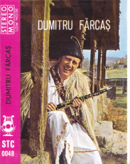 Caseta audio: Dumitru Farcas - Dumitru Farcas ( Electrecord - STC 0048 ) foto