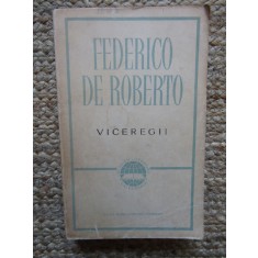 VICEREGII-FEDERICO DE ROBERTO