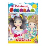 Nicoleta. Privim si coloram