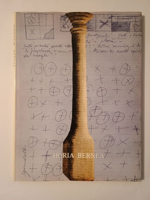 Horia Bernea (MNAR, catalog expoziție 1997)