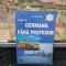 Corina Dragomir, &Icirc;nvățați germana fără profesor, curs practic, cu CD, editura Steaua Nordului, 2005, 155