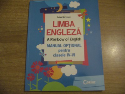 Luiza Gervescu - Limba engleza. Manual optional pentru clasele IV-VI foto