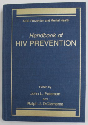 HANDBOOK OF HIV PREVENTION , edited by JOHN L. PETERSON and RALPH J. DiCLEMENTE , 2000 foto