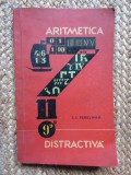 I. I. Perelman - Aritmetica distractiva (editia 1963)
