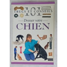 101 TRUCS ET CONSEILS , No. 26 : DRESSER VOTRE CHIEN , 1997