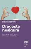 Dragoste nesigura. Cum sa nu mai fii gelos si dependent emotional - Trei