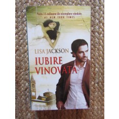 Lisa Jackson - Iubire vinovata