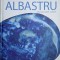 Michel Pastoureau - Albastru. Istoria unei culori (Editura Cartier, cartonata)