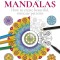 Drawing Mandalas: How to Create Beautiful, Intricate Patterns