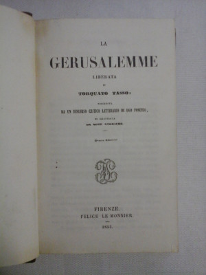 LA GERUSALEMME LIBERATA - TORQUATO TASSO - Firenze, 1853 foto