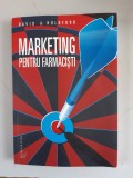 MARKETING PENTRU FARMACISTI - DAVID A. HOLDFORD