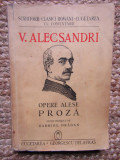 Vasile Alecsandri - Opere alese Proza (editie GAbriel Dragan), 1941