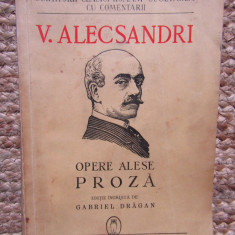 Vasile Alecsandri - Opere alese Proza (editie GAbriel Dragan), 1941