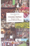 Povestile Pastelui. Traditii vii din tinutul Bistrita-Nasaud | Menut Maximinian, 2024, Lumea Credintei