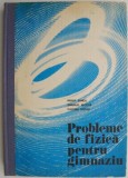 Culegere Fizica Gimnaziu: Probleme de Fizica - Mihail Sandu