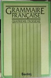 GRAMMAIRE FRANCAISE. QUATRIEME TRISIEME-FRANCOISE DESCOUBES, JOELLE PAUL-215927