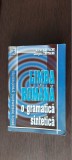 Limba Romana. O Gramatica Sintetica - Adrian Costache, Georgeta Costache