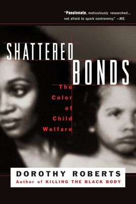 Shattered Bonds: The Color of Child Welfare foto
