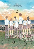 Orange: The Complete Collection 2 | Ichigo Takano, Seven Seas Entertainment