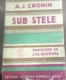 D. 1 Carte Interbelica - Regalista - A. J. Cronin - Sub stele - Vol 2
