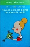 James Finn Garner - Povesti corecte politic de adormit copiii