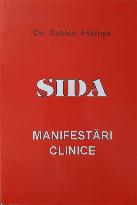 SIDA MANIFESTARI CLINICE-RODICA MATUSA